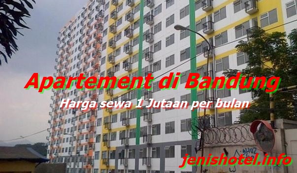5 Apartemen di Bandung Harga Sewa 1 Juta Per Bulan