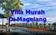 7 Villa Murah di Magelang untuk Keluarga ada Kolam Renang