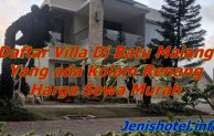 20 Villa di Batu Malang Murah Ada Kolam Renang Cocok untuk Rombongan Keluarga Harga Mulai Rp237.190