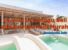 10 Villa di Canggu Bali yang ada Private Pool Murah dan Nyaman